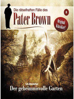 cover image of Die rätselhaften Fälle des Pater Brown, Folge 8